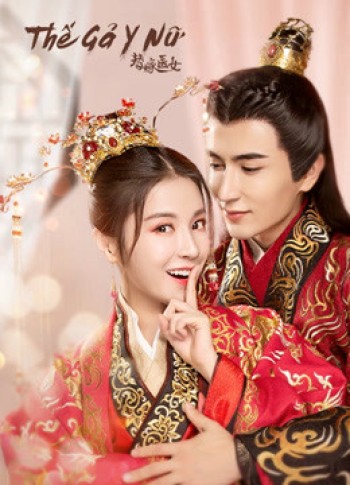 Thế Gả Y Nữ (For Married Doctress) [2020]
