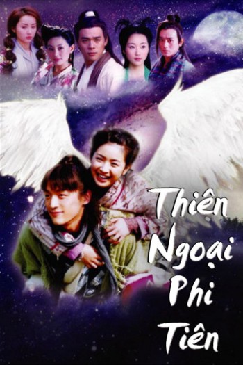 Thiên Ngoại Phi Tiên (The Little Fairy) [2005]