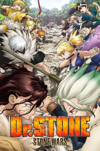 Tiến Sĩ Đá: Hồi Sinh Thế Giới (Phần 2) (Dr. STONE (Season 2)) [2021]