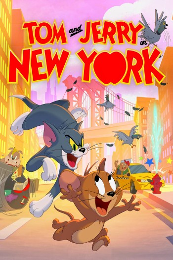 Tom Và Jerry Ở New York (Phần 1) (Tom & Jerry In New York (Season 1)) [2021]