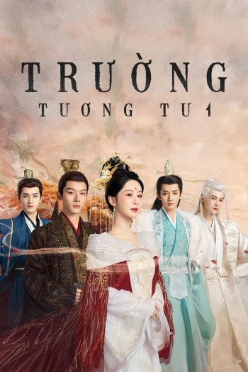 Trường Tương Tư (Phần 2) (Lost You Forever (Season 2)) [2024]