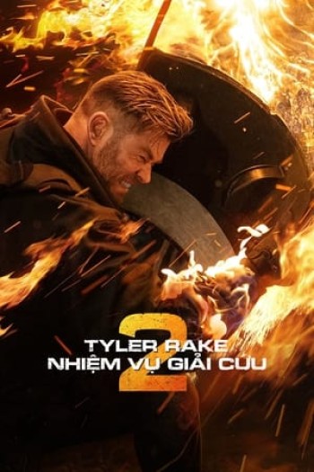 Tyler Rake: Nhiệm Vụ Giải Cứu 2 (Extraction 2) [2023]