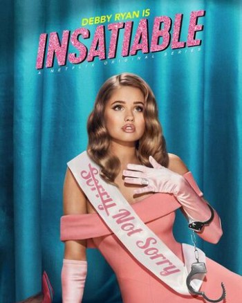 Vô độ (Phần 2) (Insatiable (Season 2)) [2018]