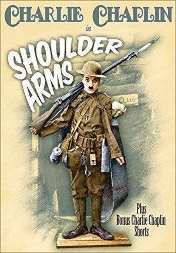 Vua Hề Sác-lô: Tuyển Tập Chiến Binh Quả Cảm (Collection Shoulder Arms) [1918]