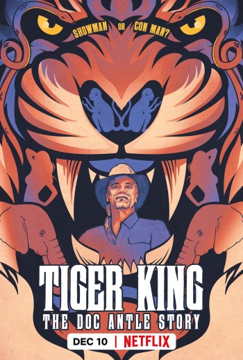 Vua Hổ: Chuyện Về Doc Antle (Tiger King: The Doc Antle Story) [2021]